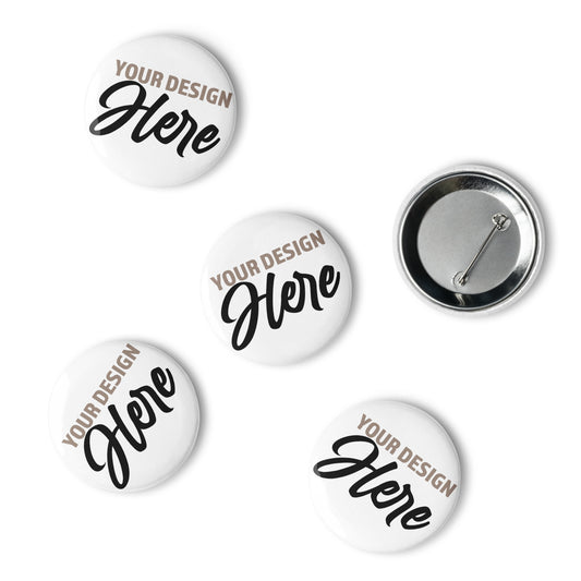 Set of 5 CUSTOM DESIGNED pin buttons